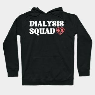 Dialysis Squad Hoodie